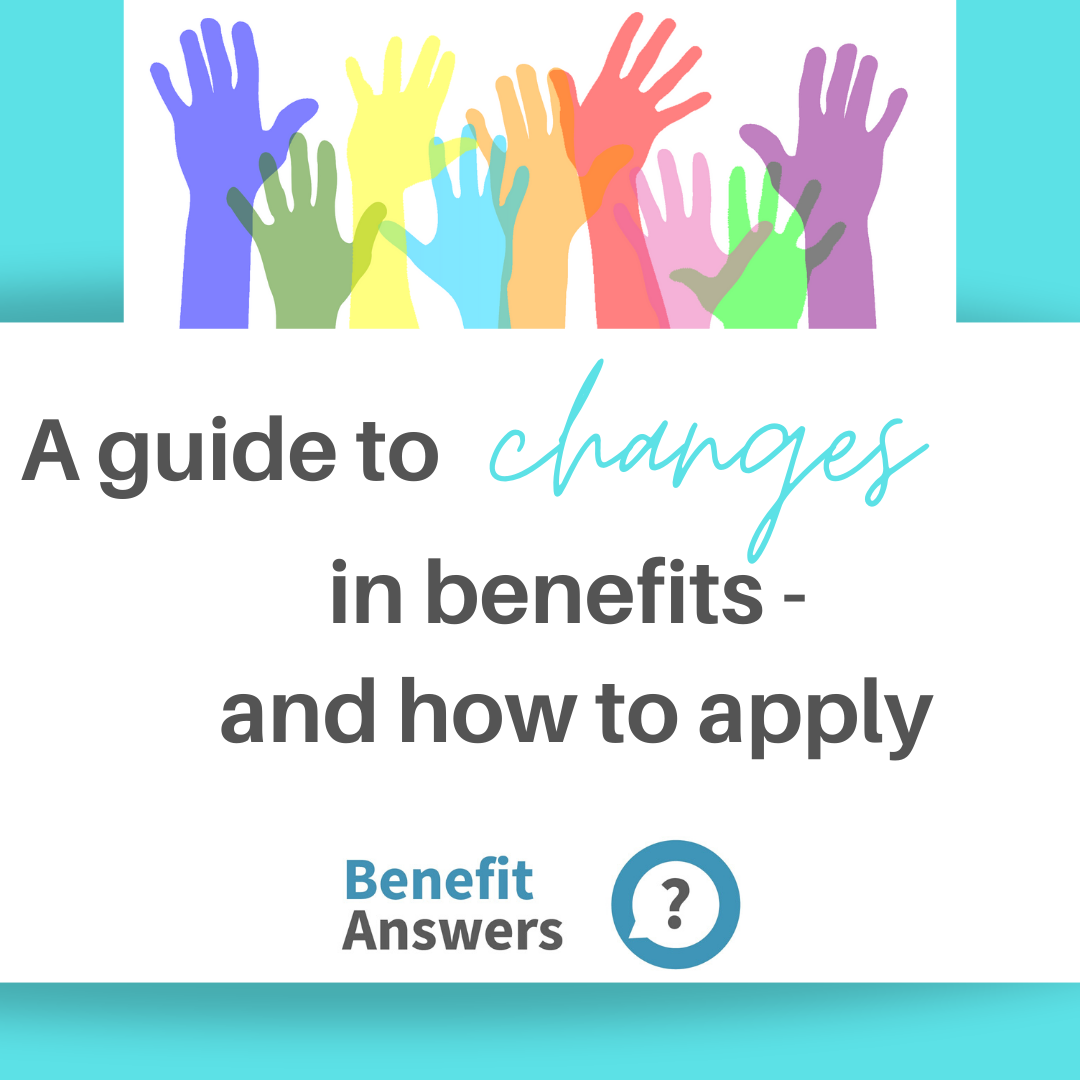 a guide to changes in benefits